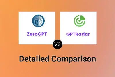 ZeroGPT vs GPTRadar