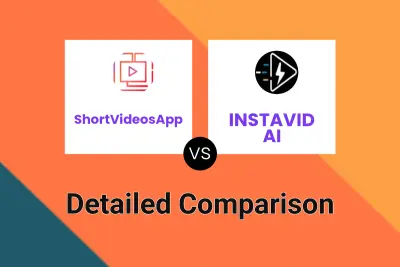 ShortVideosApp vs INSTAVID AI