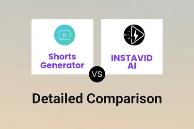 Shorts Generator vs INSTAVID AI