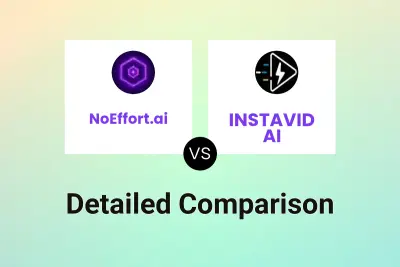 NoEffort.ai vs INSTAVID AI