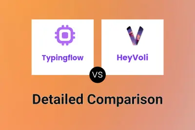 Typingflow vs HeyVoli