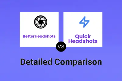 BetterHeadshots vs Quick Headshots