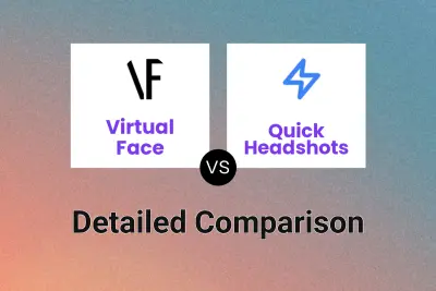 Virtual Face vs Quick Headshots