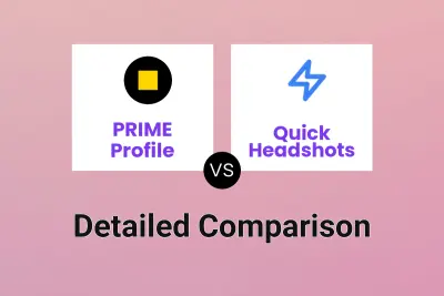 PRIME Profile vs Quick Headshots