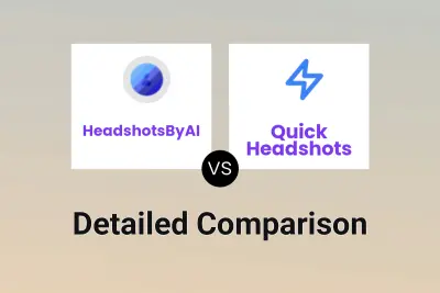 HeadshotsByAI vs Quick Headshots