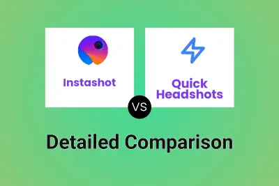 Instashot vs Quick Headshots