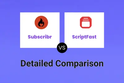 Subscribr vs ScriptFast