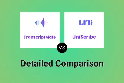 TranscriptMate vs UniScribe