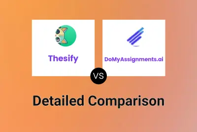 Thesify vs DoMyAssignments.ai