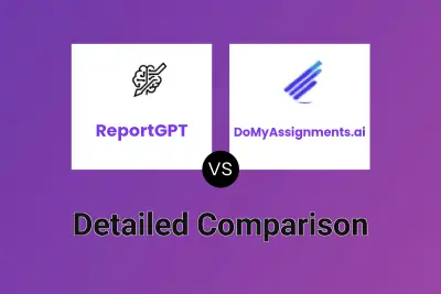 ReportGPT vs DoMyAssignments.ai