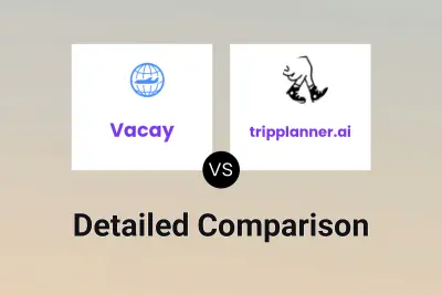 Vacay vs tripplanner.ai