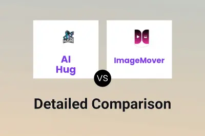 AI Hug vs ImageMover