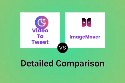 Video To Tweet vs ImageMover