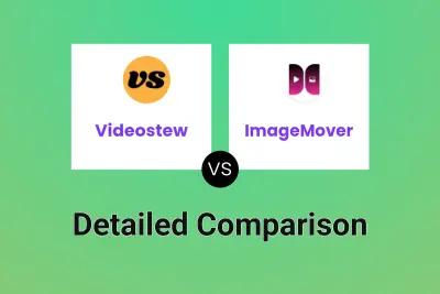 Videostew vs ImageMover