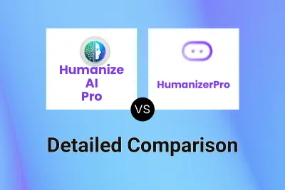 Humanize AI Pro vs HumanizerPro