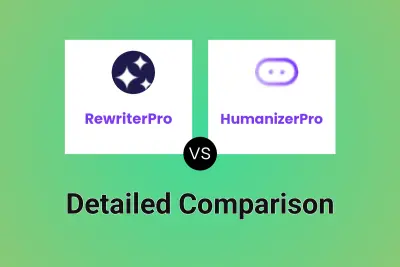 RewriterPro vs HumanizerPro