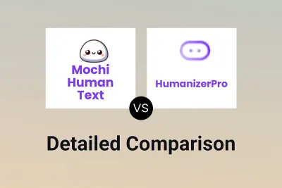 Mochi Human Text vs HumanizerPro