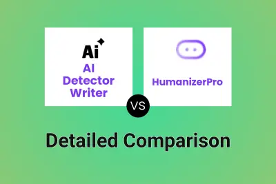 AI Detector Writer vs HumanizerPro