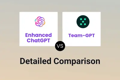 Enhanced ChatGPT vs Team-GPT