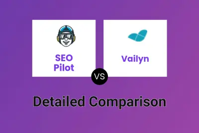 SEO Pilot vs Vailyn