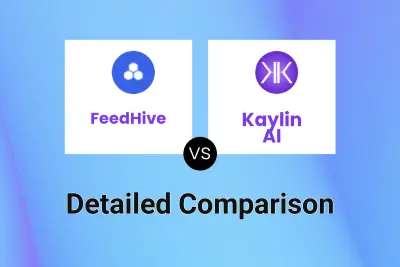 FeedHive vs Kaylin AI