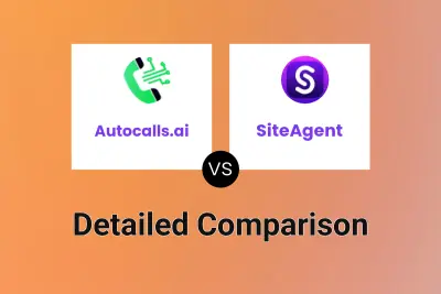 Autocalls.ai vs SiteAgent