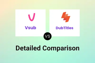 Vsub vs DubTitles Detailed comparison features, price