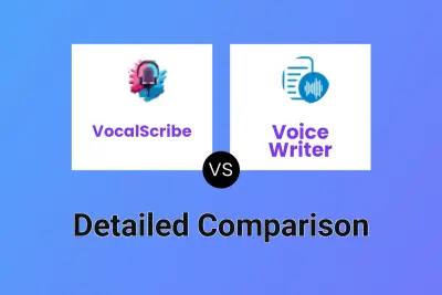 VocalScribe vs Voice Writer