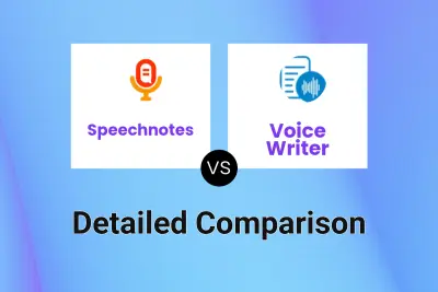 Speechnotes vs Voice Writer