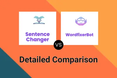 Sentence Changer vs WordfixerBot