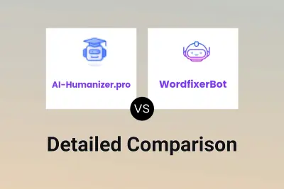 AI-Humanizer.pro vs WordfixerBot