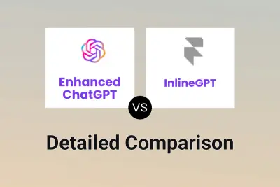 Enhanced ChatGPT vs InlineGPT