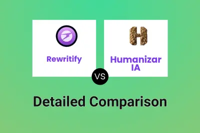 Rewritify vs Humanizar IA