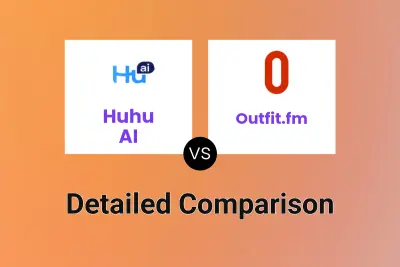 Huhu AI vs Outfit.fm