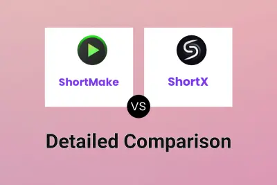 ShortMake vs ShortX