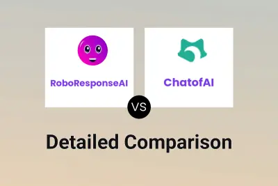 RoboResponseAI vs ChatofAI