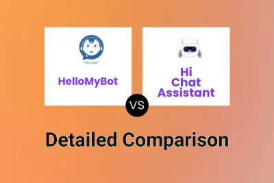 HelloMyBot vs Hi Chat Assistant