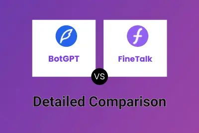 BotGPT vs FineTalk