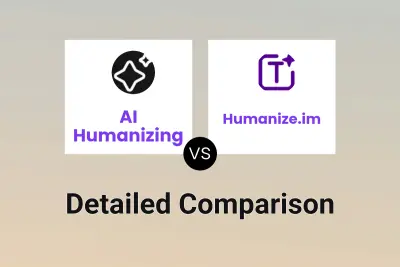 AI Humanizing vs Humanize.im Detailed comparison features, price