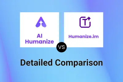 AI Humanize vs Humanize.im Detailed comparison features, price