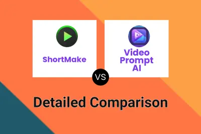 ShortMake vs Video Prompt AI