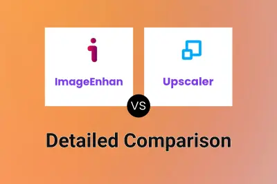 ImageEnhan vs Upscaler