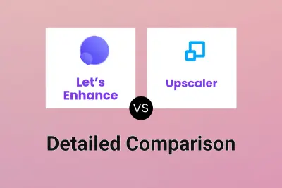 Let’s Enhance vs Upscaler