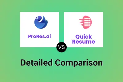 ProRes.ai vs Quick Resume