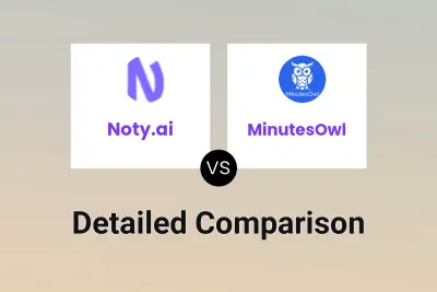 Noty.ai vs MinutesOwl