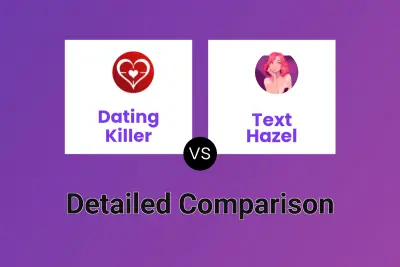 Dating Killer vs Text Hazel