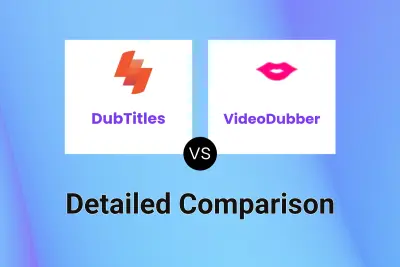 DubTitles vs VideoDubber Detailed comparison features, price