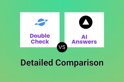 Double Check vs AI Answers