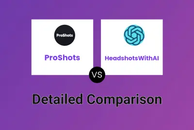 ProShots vs HeadshotsWithAI