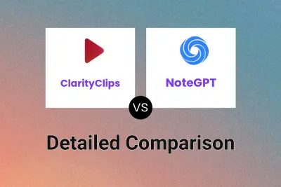 ClarityClips vs NoteGPT